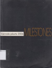 Milestones: Bienalle Jakarta 2006