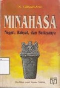 Minahasa: Negeri, Rakyat dan Budayanya