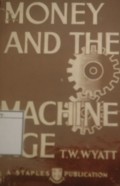 Money and the Machine Age