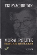 Moral Politik: Sebuah Refleksi