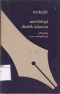 Morfologi dialek Jakarta : afiksasi dan reduplikasi
