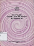 Morfologi Nomina dan Adjektiva Bahasa Mori
