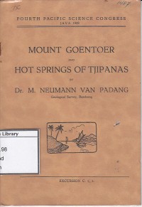 Mount goentoer and hot springs of tjipanas