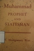 Muhammad, Prophet and Statesman
