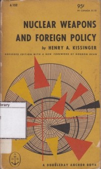 Nuclear Weapons and Foreign Policy