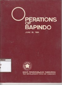 Operations of bapindo: june 30, 1984