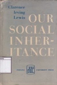 Our Social Inheritance