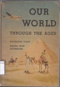 Our World Through The Ages