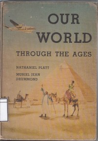 Our World Through The Ages