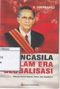 Pancasila Dalam Era Globalisasi : Menuju Dunia Damai, Aman, dan Sejahtera
