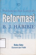 Pandangan dan langkah reformasi B. J. Habibie