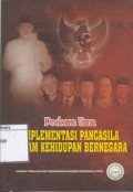 Pedoman Umum Implementasi Pancasila Dalam Kehidupan Bernegara
