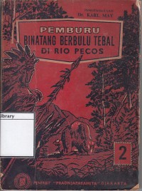 Pemburu binatang berbulu tebal di rio pecos: djilid II