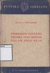 Pemikiran tentang Negara dan Hukum dalam Abad ke-19