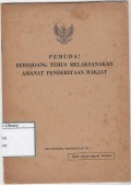 Pemuda: berdjoang terus melaksanakan amanat penderitaan rakjat