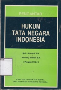 Pengantar Hukum Tata Negara Indonesia