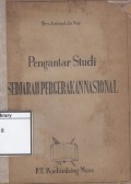Pengantar Studi: Sedjarah Pergerakan Nasional