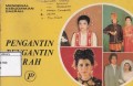 Mengenal kebudayaan daerah : Pengantin-pengantin daerah