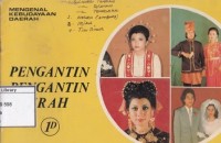 Mengenal kebudayaan daerah : Pengantin-pengantin daerah