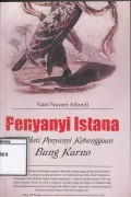 Penyanyi Istana : Suara Hati Penyanyi Kebanggaan Bung Karno