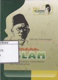 Peranan Islam: Dalam Perjuangan Kemerdekaan dan Pembangunan