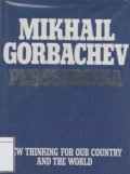 Perestroika: New Thinking for Our Country and the World
