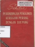 Perundingan Indonesia-Jepang: tentang Penggantian Kerugian Perang