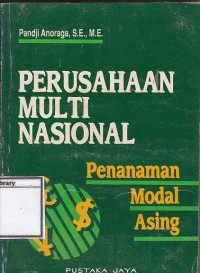 Perusahaan Multinasional Dan Penanaman Modal Asing