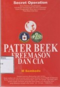 Pater Beek, Freemason dan CIA