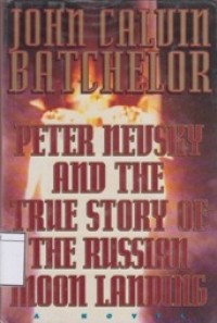 Image of Peter Nevsky and the True Story of the Russian Moon Landing