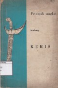 Petunjuk Singkat Tentang Keris