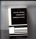 Politik jepang cenderung membahayakan