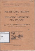 Pre-historic remains in poenoeng, sampoeng and dander