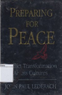 Preparing for Peace: Conflict Transformation Across Cultures