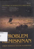 Problem Kemiskinan: Zakat sebagai Solusi Alternatif