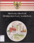 Proyek-Proyek Pembangunan Nasional