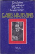 Recollections of An Indonesian Diplomat In The Sukarno Era