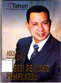 Abdullah vanath: obsesi pejuang pemekaran