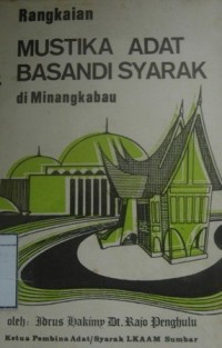 Rangkaian Mustika Adat Basandi Syarak di Minangkabau