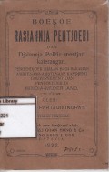 Rasiahnja pentjoeri dan djalannja politie mentjari katerangan