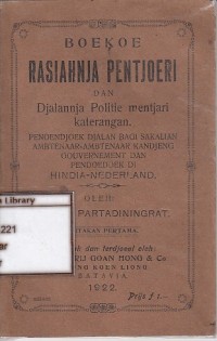 Rasiahnja pentjoeri dan djalannja politie mentjari katerangan