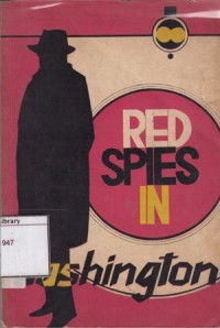 Image of Red Spies in Washington = Spion-Spion Merah di Washington