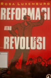 Reformasi atau Revolusi