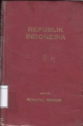 Republik Indonesia : Propinsi Sumatera Tengah