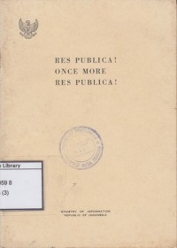 Res Publica! Once More Res Publica!