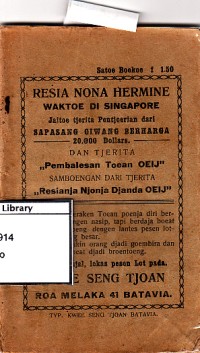 Resia nona hermine waktoe di singapore; dan tjerita pembalasan toean OEIJ
