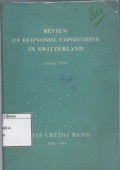 Review of Economic Conditions in Switzerland, During 1956