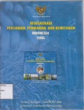 Revitalisasi pertanian, perikanan, dan kehutanan indonesia 2005: untuk rakyat, tanah air, dan generasi Indonesia mendatang