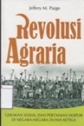 Revolusi Agraria: Gerakan Sosial dan Pertanian Ekspor di Negara-negara Dunia Ketiga