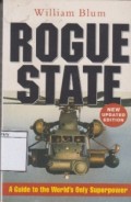 Rogue State: A guide to the world's only superpower